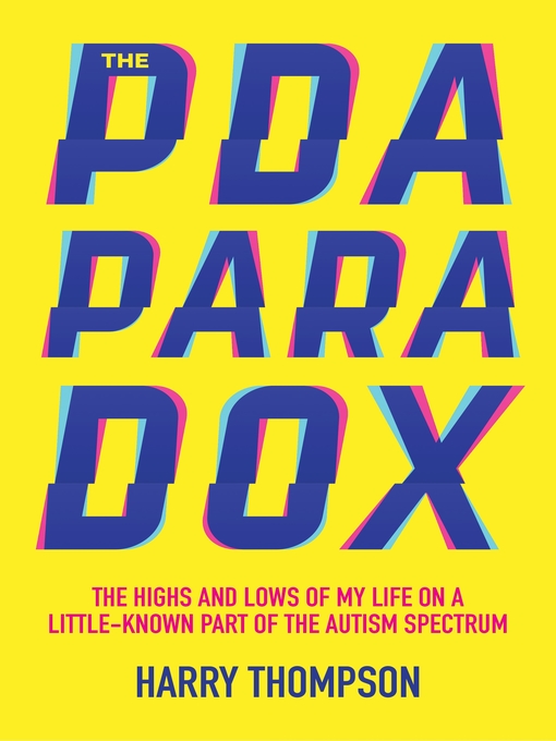 Title details for The PDA Paradox by Harry Thompson - Available